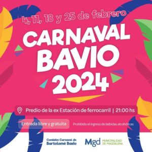 YA LLEGO FEBRERO: LLEGA EL CARNAVAL DE BAVIO CON TODO